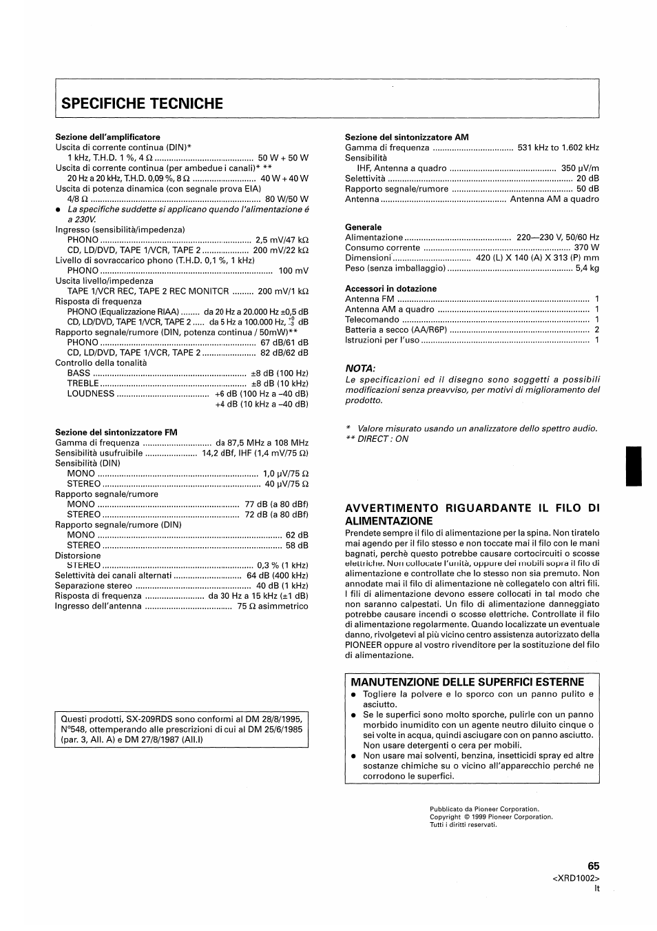 Avvertimento riguardante il filo di alimentazione, Manutenzione delle superfici esterne | Pioneer SX-209RDS User Manual | Page 65 / 130