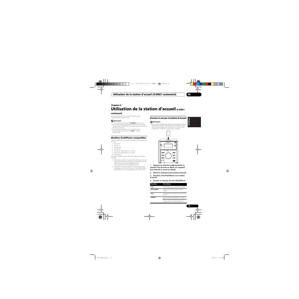 06 utilisation de la station d’accueil, X-em21 seulement), Modèles ipod/iphone compatibles | Écouter le son par la station d’accueil, Utilisation de la station d’accueil | Pioneer X-EM21 User Manual | Page 41 / 76