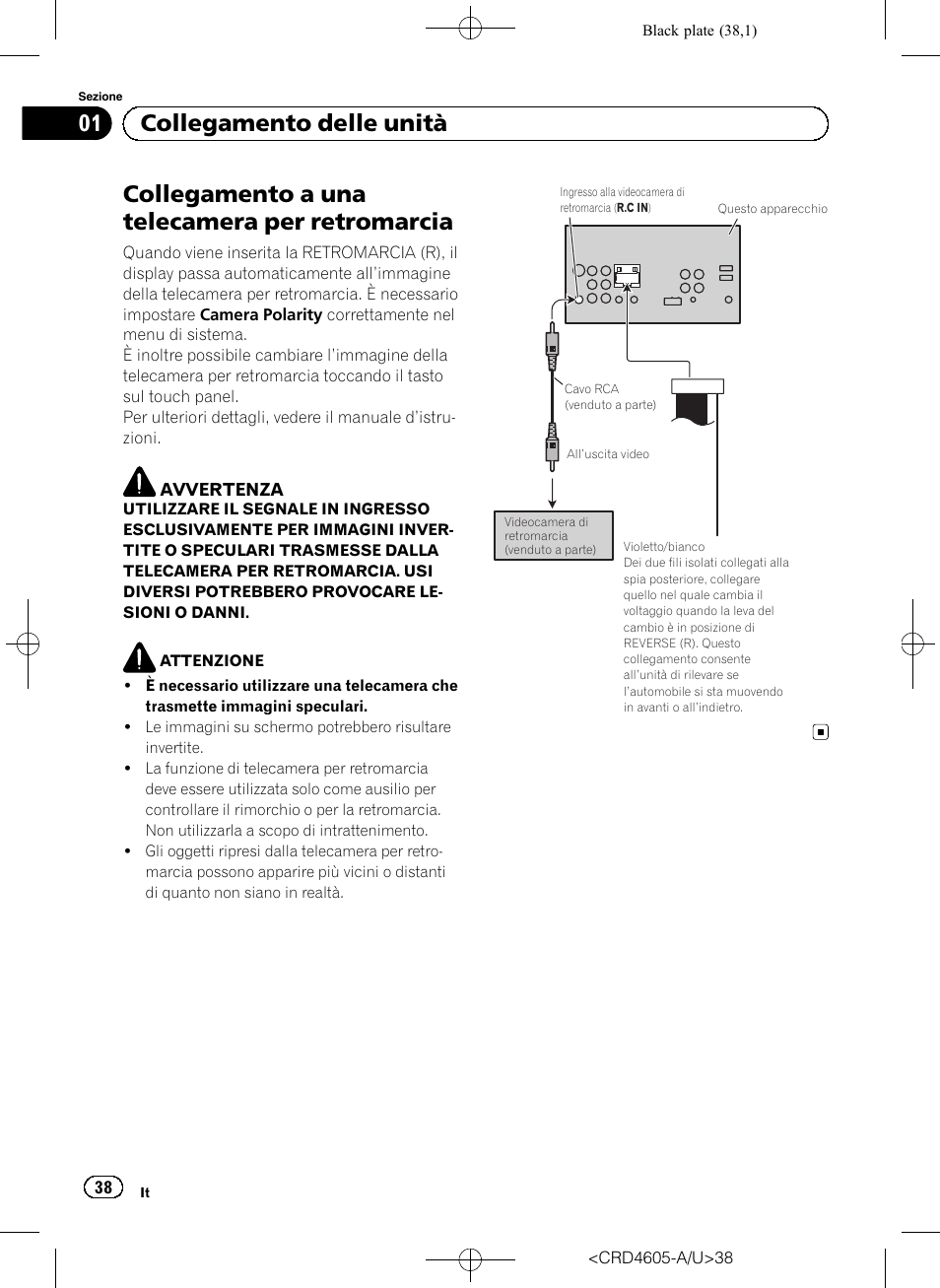 Collegamento a una telecamera per retromarcia, 01 collegamento delle unità | Pioneer AVH-8400BT User Manual | Page 38 / 88