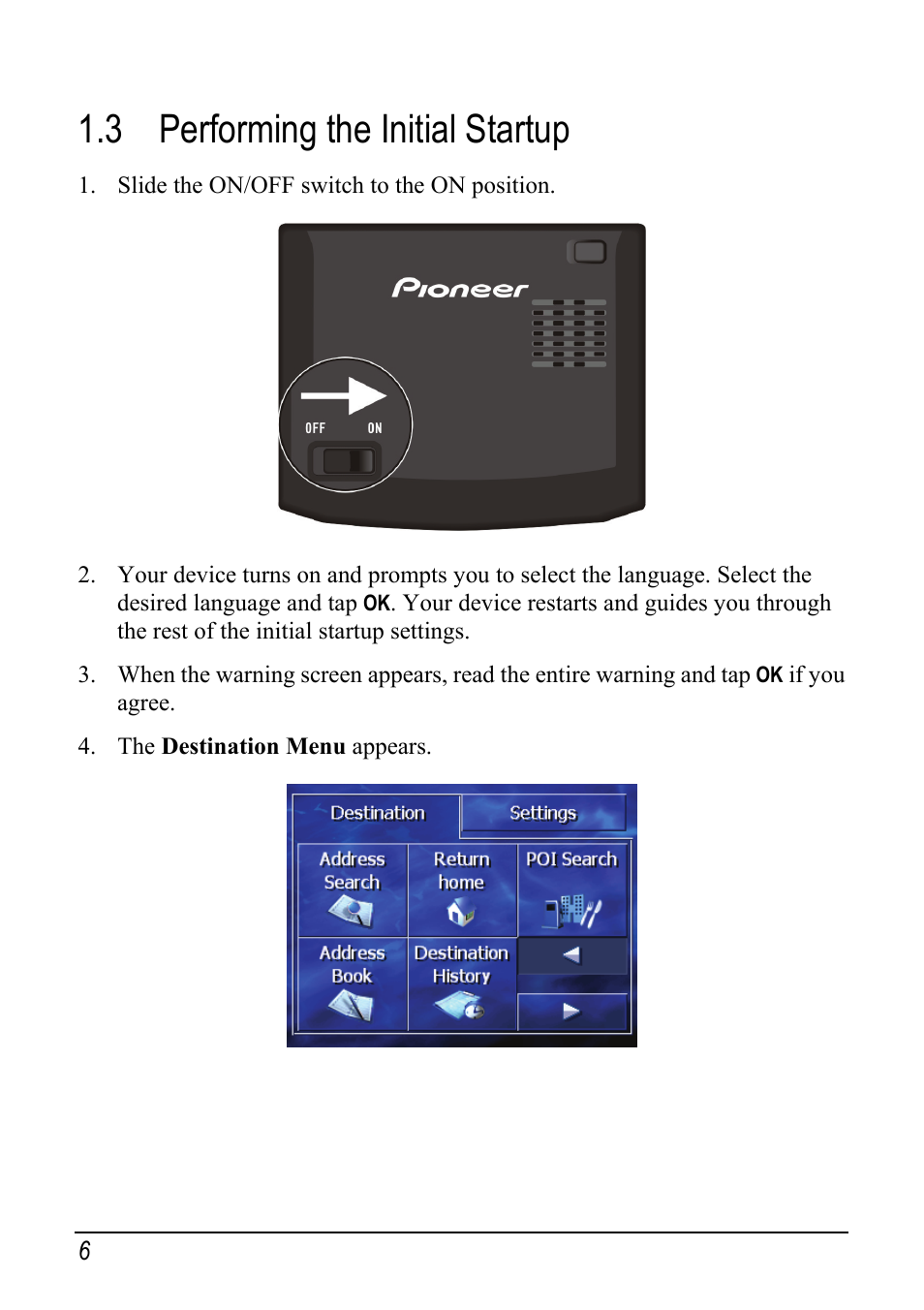 3 performing the initial startup, Performing the initial startup | Pioneer AVIC-S1 User Manual | Page 12 / 28