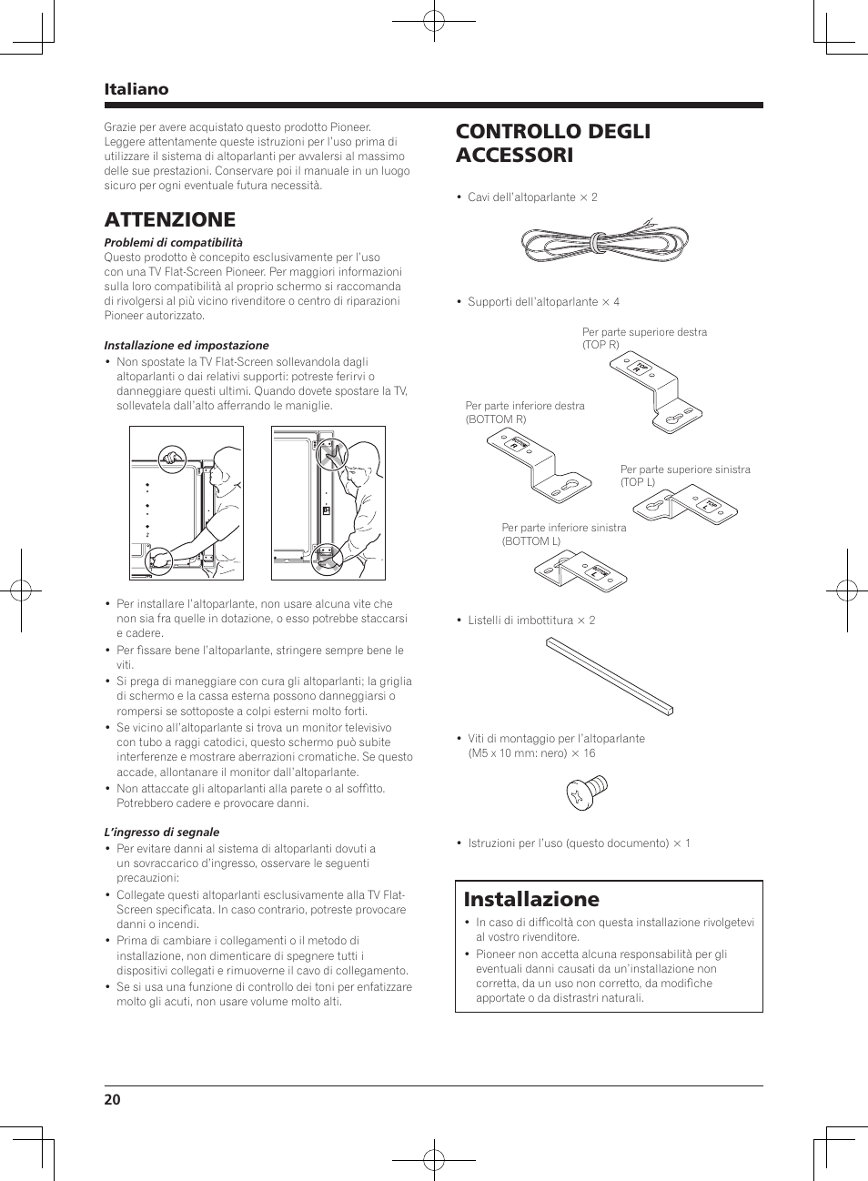 Attenzione, Controllo degli accessori, Installazione | Italiano | Pioneer KRP-S03 User Manual | Page 20 / 50