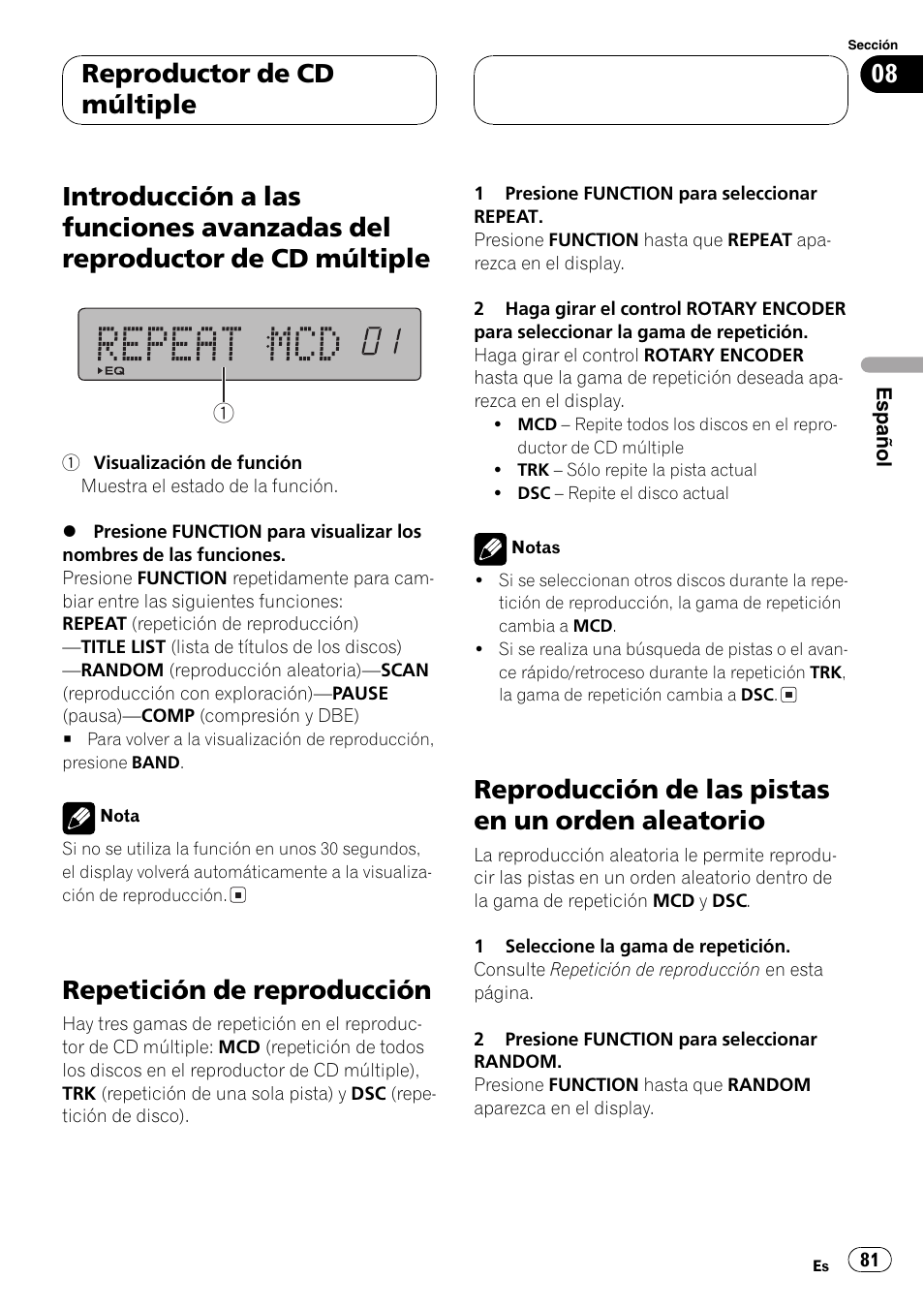 Introducción a las funciones avanzadas del, Reproductor de cd múltiple 81, Repetición de reproducción 81 | Reproducción de las pistas en un orden, Aleatorio 81, Repetición de reproducción, Reproducción de las pistas en un orden aleatorio, Reproductor de cd múltiple | Pioneer DEH-P77MP User Manual | Page 81 / 112