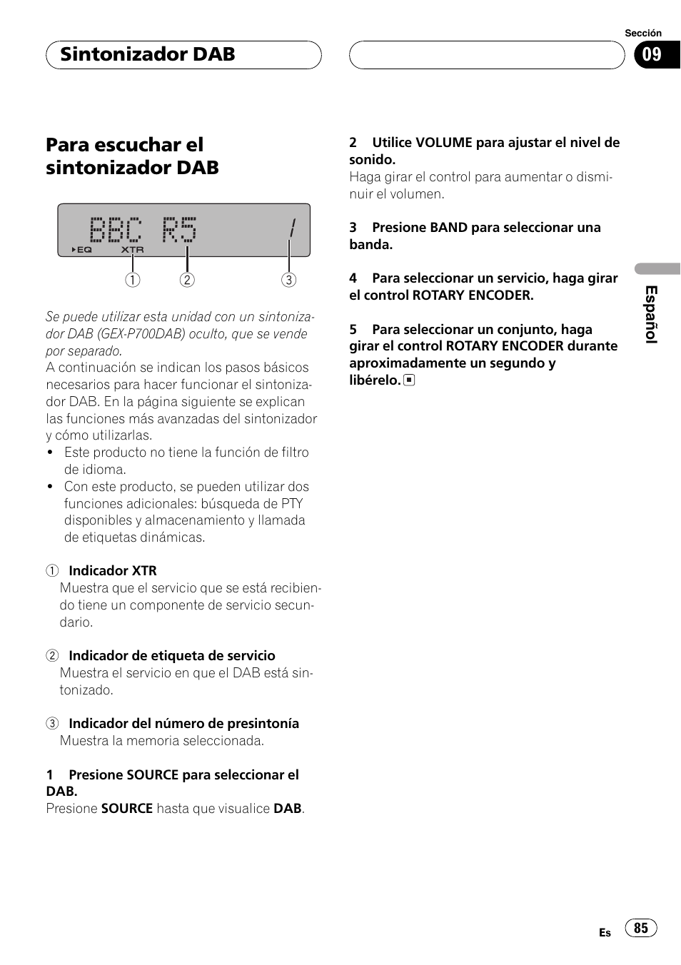 Sintonizador dab, Para escuchar el sintonizador dab 85, Para escuchar el sintonizador dab | Pioneer DEH-P77MP User Manual | Page 85 / 112