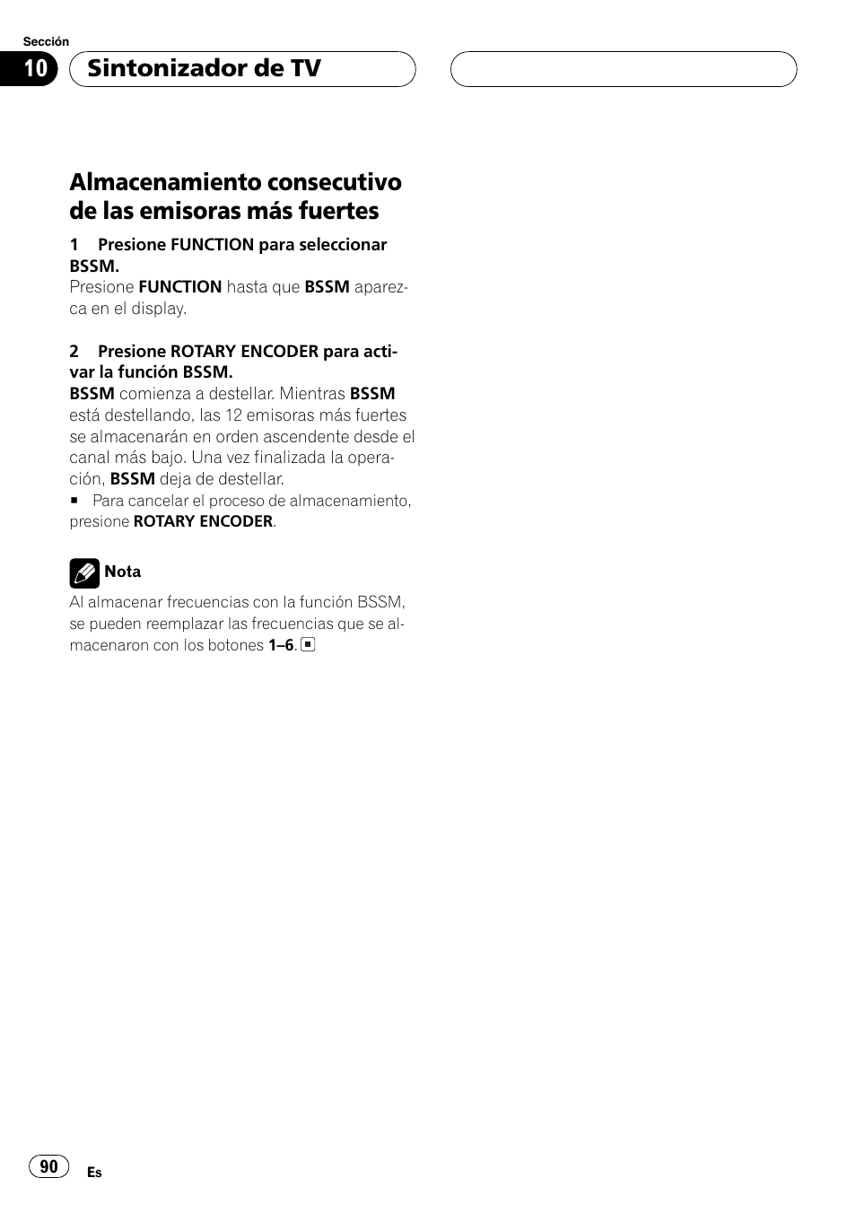 Almacenamiento consecutivo de las, Emisoras más fuertes 90, Sintonizador de tv | Pioneer DEH-P77MP User Manual | Page 90 / 112
