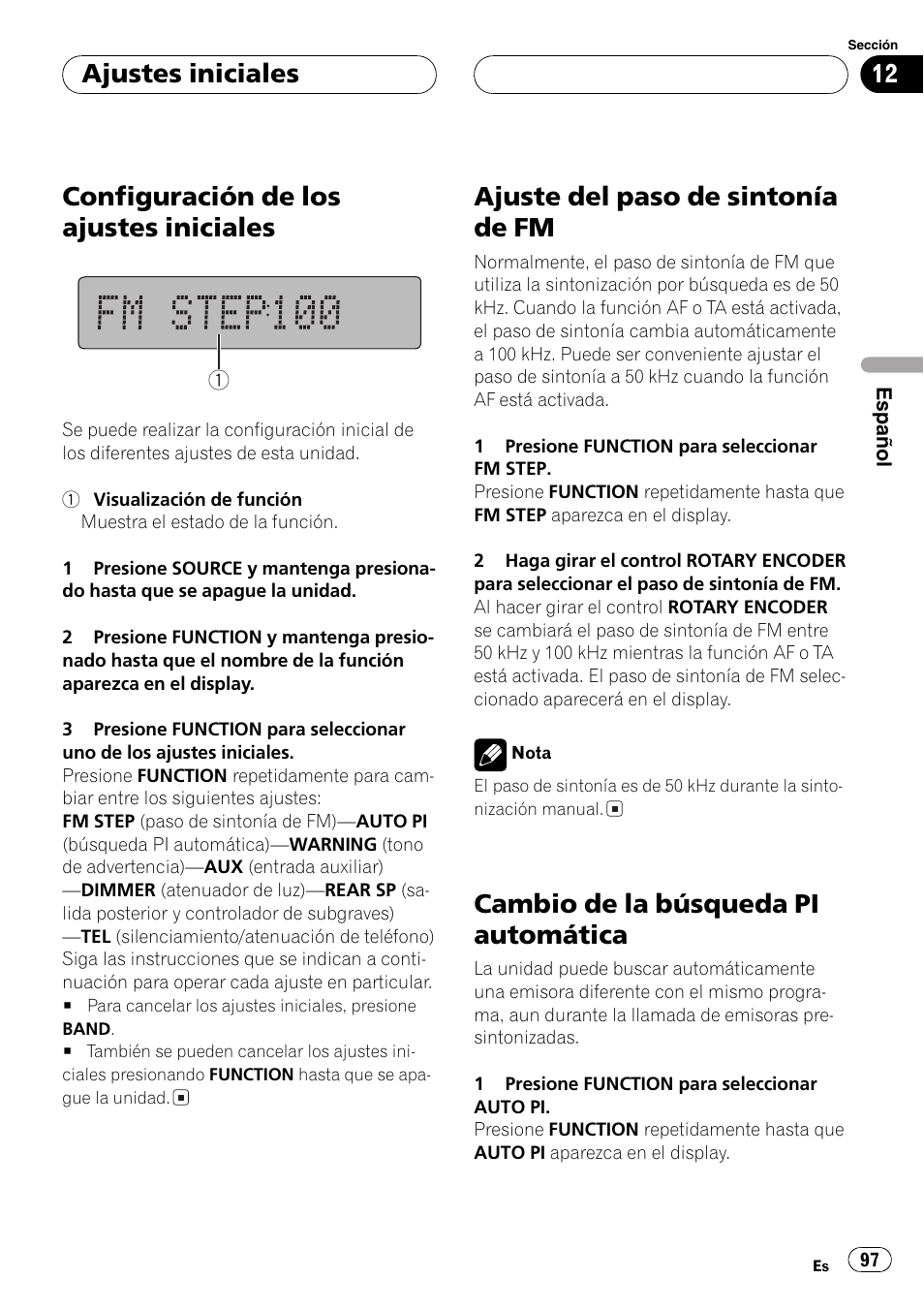 Ajustes iniciales, Configuración de los ajustes iniciales 97, Ajuste del paso de sintonía de fm 97 | Cambio de la búsqueda pi automática 97, Configuración de los ajustes iniciales, Ajuste del paso de sintonía de fm, Cambio de la búsqueda pi automática | Pioneer DEH-P77MP User Manual | Page 97 / 112