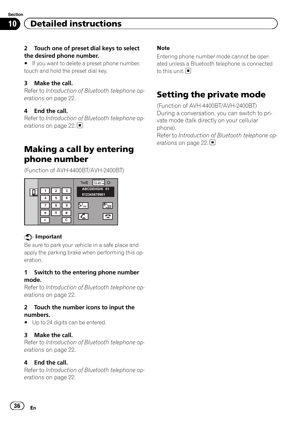 Making a call by entering phone number, Setting the private mode, 10 detailed instructions | Pioneer AVH-3400DVD User Manual | Page 36 / 76