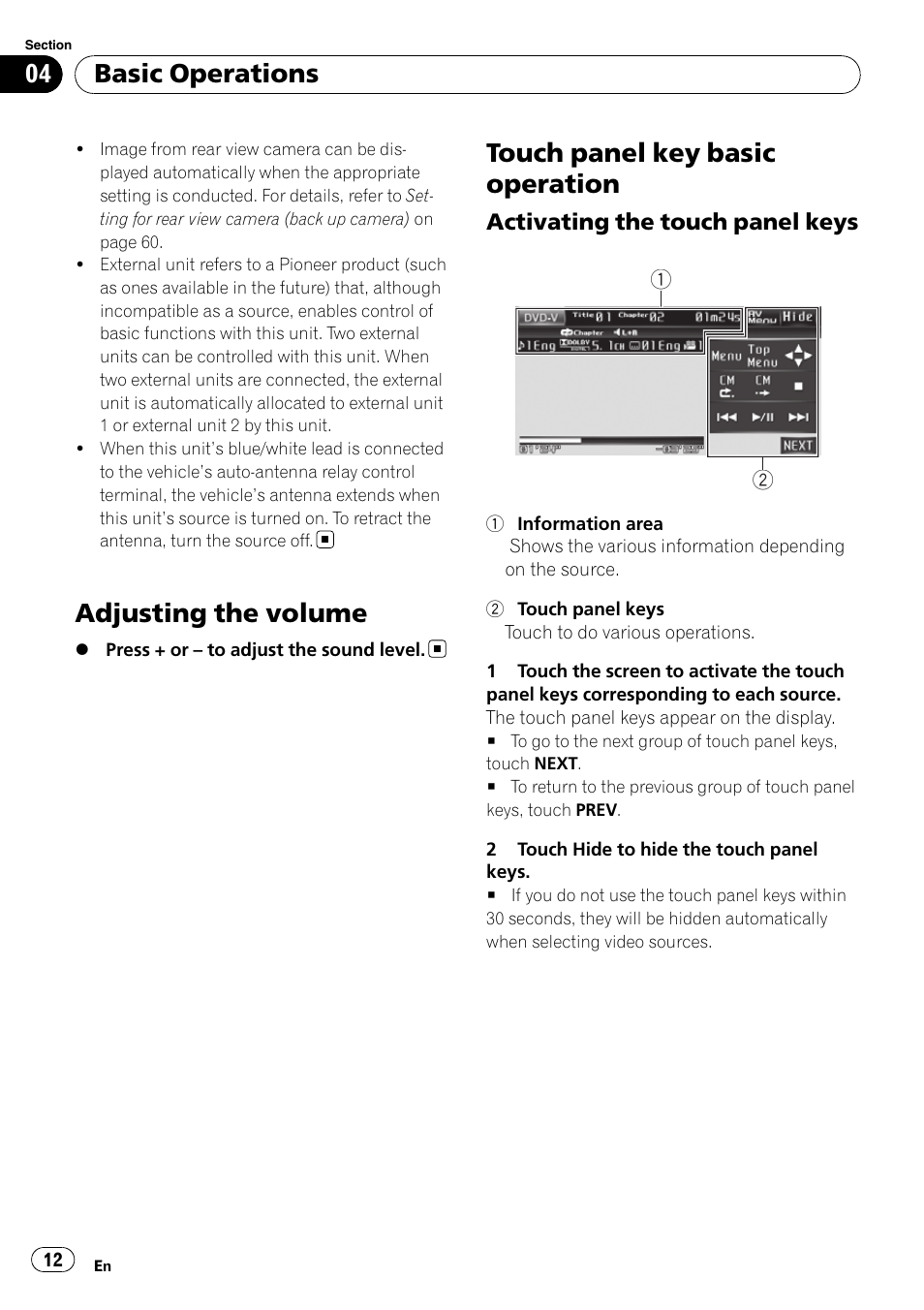 Adjusting the volume, Touch panel key basic operation, Basic operations | Activating the touch panel keys | Pioneer AVH-P4100DVD User Manual | Page 12 / 108