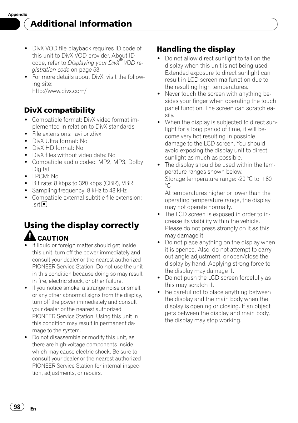 Using the display correctly, Additional information, Divx compatibility | Handling the display | Pioneer AVH-P4100DVD User Manual | Page 98 / 108