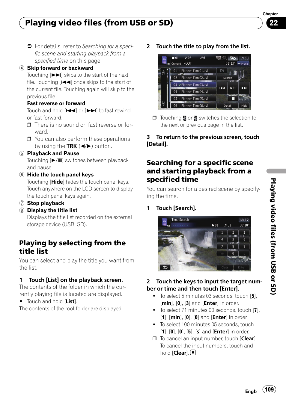 Playing by selecting from the title, List, Searching for a specific scene and | Starting playback from a specified time, Playing video files (from usb or sd), Playing by selecting from the title list | Pioneer AVIC-F10BT User Manual | Page 109 / 172