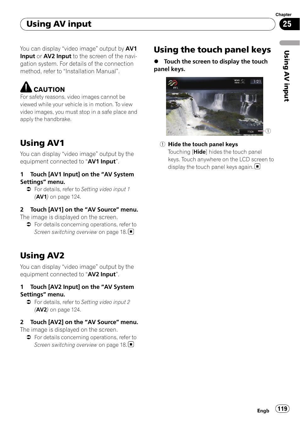 Using av input using av1, Using av2, Using the touch panel keys | Using av1, Using av input | Pioneer AVIC-F10BT User Manual | Page 119 / 172