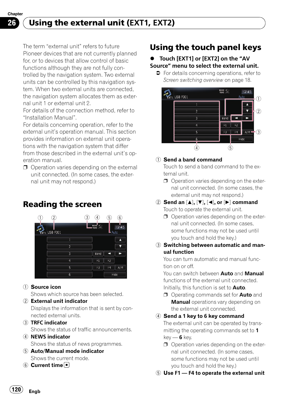 Using the touch panel keys, Reading the screen, Using the external unit (ext1, ext2) | Pioneer AVIC-F10BT User Manual | Page 120 / 172