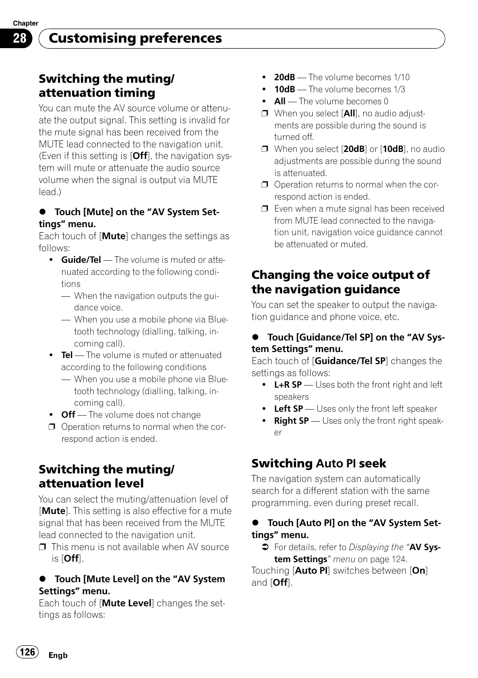 Switching the muting/attenuation, Timing, Level | Changing the voice output of the, Navigation guidance, Switching auto pi seek 126, Customising preferences, Switching the muting/ attenuation timing, Switching the muting/ attenuation level, Switching auto pi seek | Pioneer AVIC-F10BT User Manual | Page 126 / 172