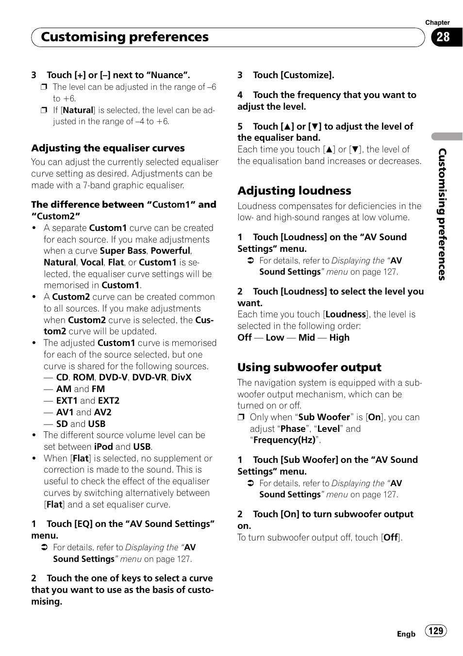 Adjusting loudness 129, Using subwoofer output 129, Customising preferences | Adjusting loudness, Using subwoofer output | Pioneer AVIC-F10BT User Manual | Page 129 / 172