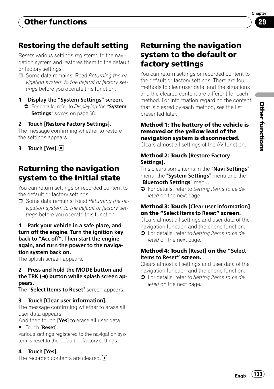 Restoring the default setting, Returning the navigation system to the initial, State | Returning the navigation system to the, Default or factory settings, Returning the na, Other functions | Pioneer AVIC-F10BT User Manual | Page 133 / 172