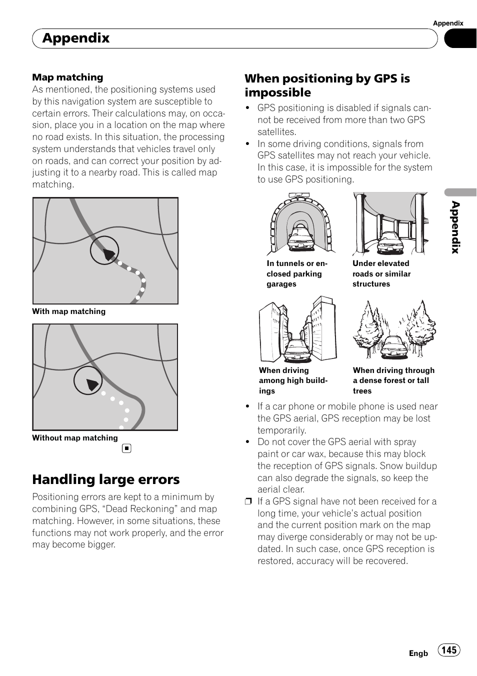 Handling large errors, When positioning by gps is, Impossible | Appendix, When positioning by gps is impossible | Pioneer AVIC-F10BT User Manual | Page 145 / 172