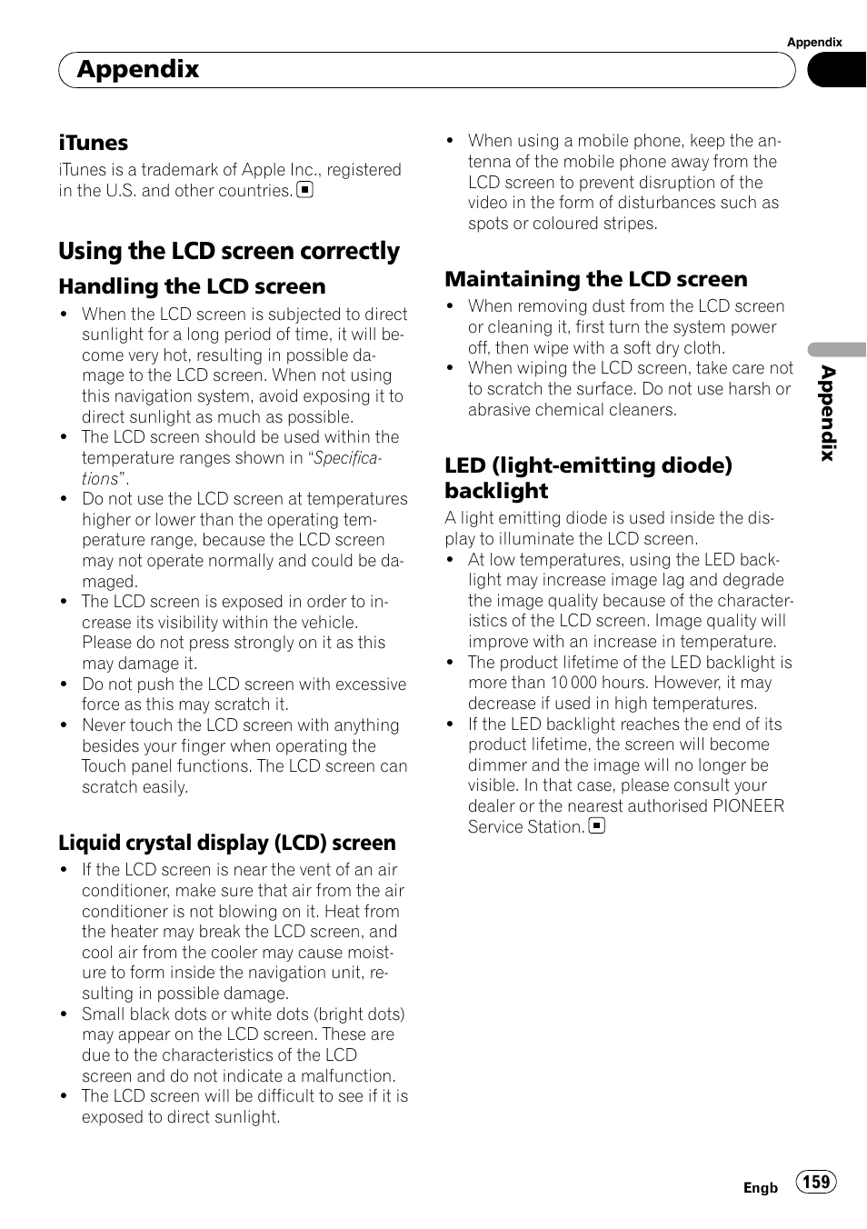 Itunes 159, Using the lcd screen correctly, Handling the lcd screen 159 | Liquid crystal display (lcd), Screen, Maintaining the lcd screen 159, Led (light-emitting diode), Backlight, Appendix | Pioneer AVIC-F10BT User Manual | Page 159 / 172