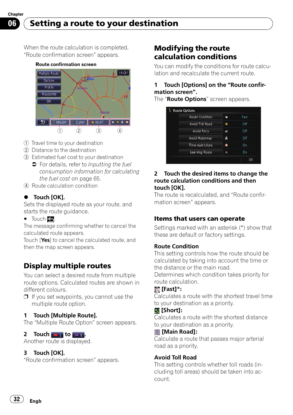 Display multiple routes 32, Modifying the route calculation, Conditions | Setting a route to your destination, Display multiple routes, Modifying the route calculation conditions | Pioneer AVIC-F10BT User Manual | Page 32 / 172