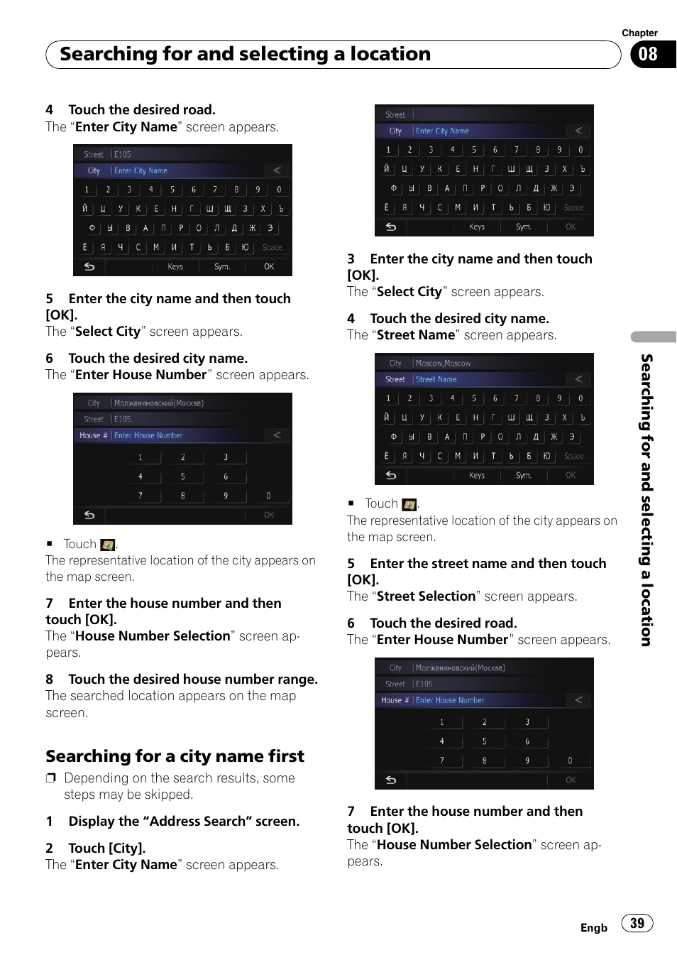 Searching for a city name first 39, Searching for and selecting a location, Searching for a city name first | Pioneer AVIC-F10BT User Manual | Page 39 / 172