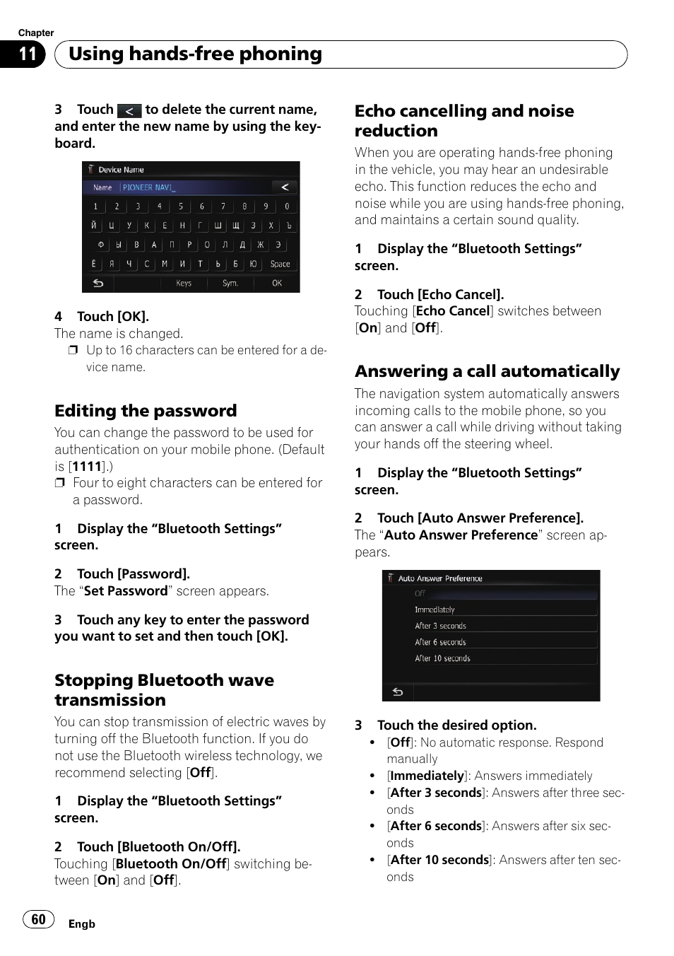 Editing the password 60, Stopping bluetooth wave, Transmission | Echo cancelling and noise, Reduction, Answering a call automatically 60, Answering a call, Using hands-free phoning, Editing the password, Stopping bluetooth wave transmission | Pioneer AVIC-F10BT User Manual | Page 60 / 172