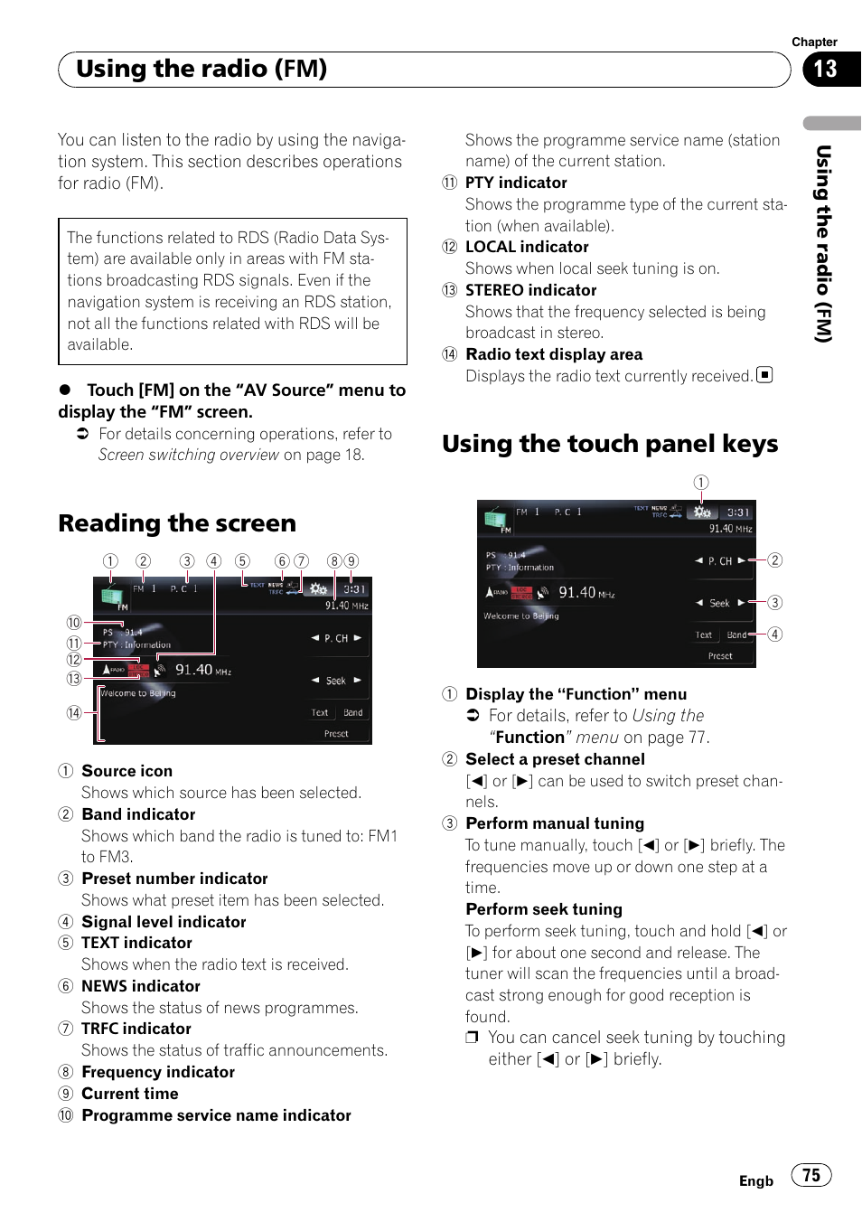 Using the radio (fm) reading the screen, Using the touch panel keys, Reading the screen | Using the radio (fm) | Pioneer AVIC-F10BT User Manual | Page 75 / 172