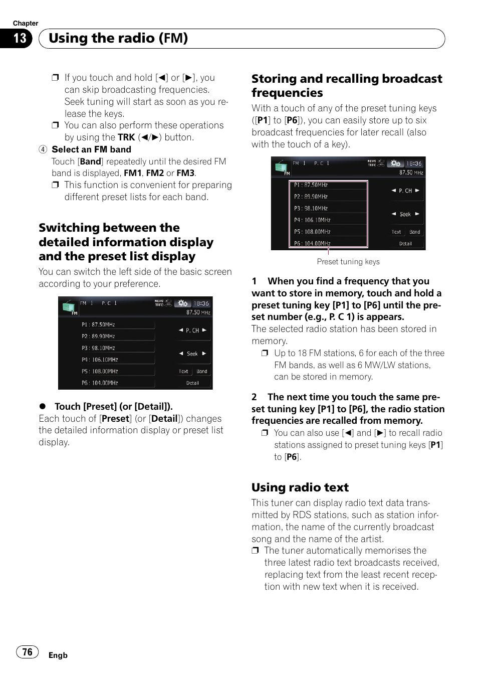 Switching between the detailed, Information display and the preset list display, Storing and recalling broadcast | Frequencies, Using radio text 76, Using the radio (fm), Storing and recalling broadcast frequencies, Using radio text | Pioneer AVIC-F10BT User Manual | Page 76 / 172