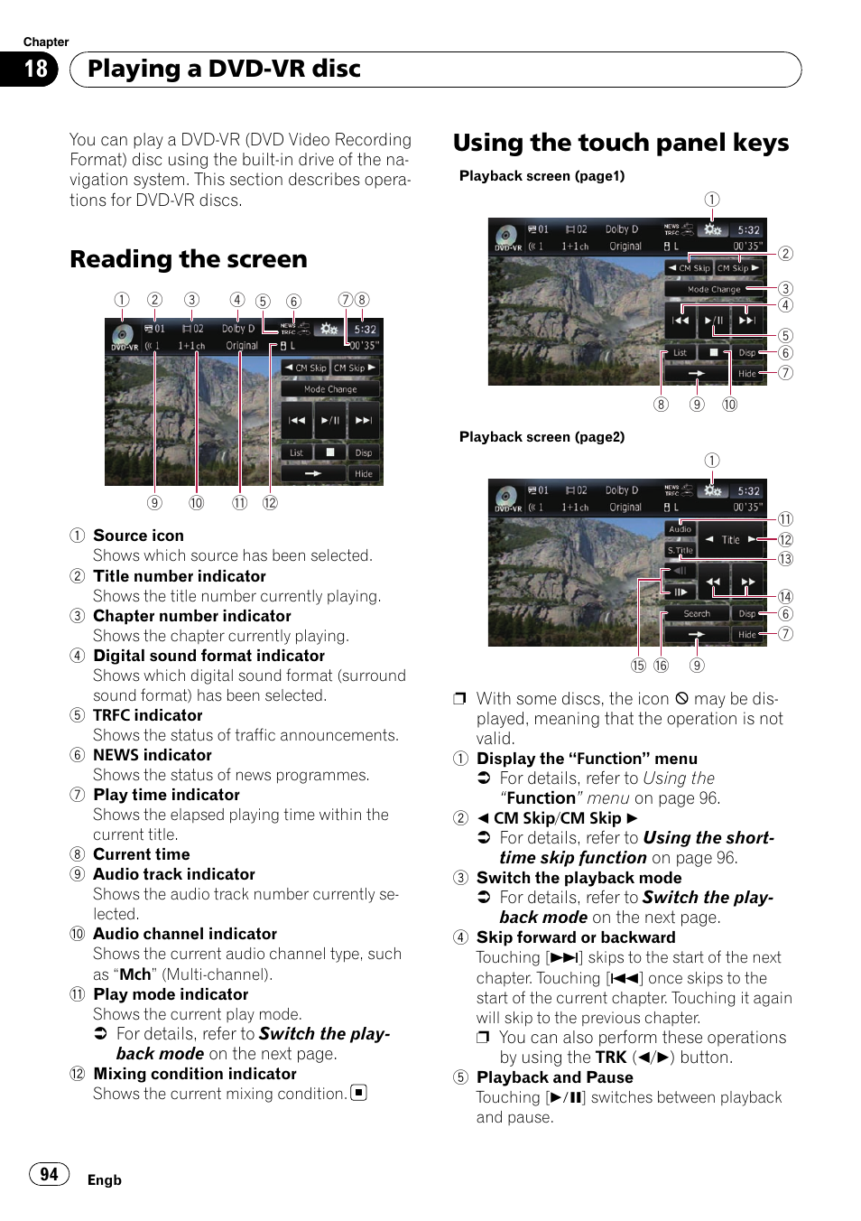 Playing a dvd-vr disc reading the screen, Using the touch panel keys, Reading the screen | Playing a dvd-vr disc | Pioneer AVIC-F10BT User Manual | Page 94 / 172
