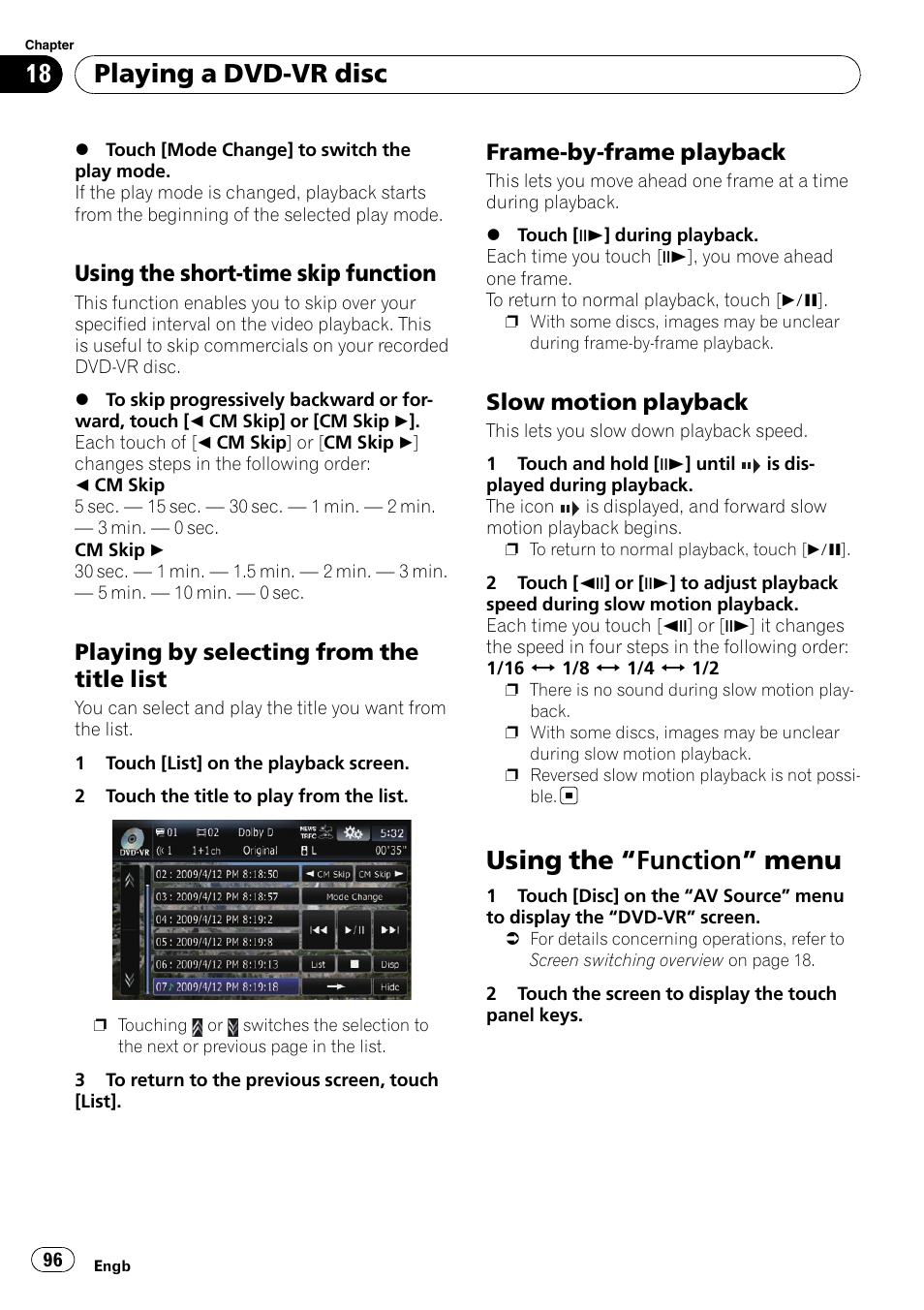Using the short-time skip function 96, Playing by selecting from the title, List | Frame-by-frame playback 96, Slow motion playback 96, Using the, Function” menu 96, Using the short, Frame-by-frame play, Slow motion playback | Pioneer AVIC-F10BT User Manual | Page 96 / 172