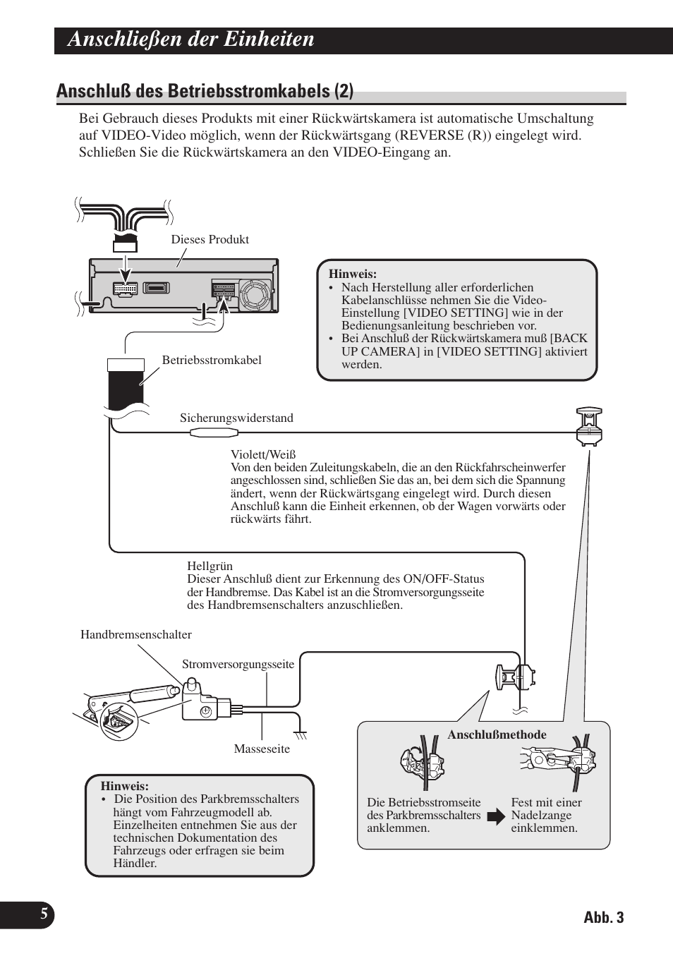 Anschluß des betriebsstromkabels (2), Anschließen der einheiten | Pioneer AVH-P6400R User Manual | Page 30 / 76