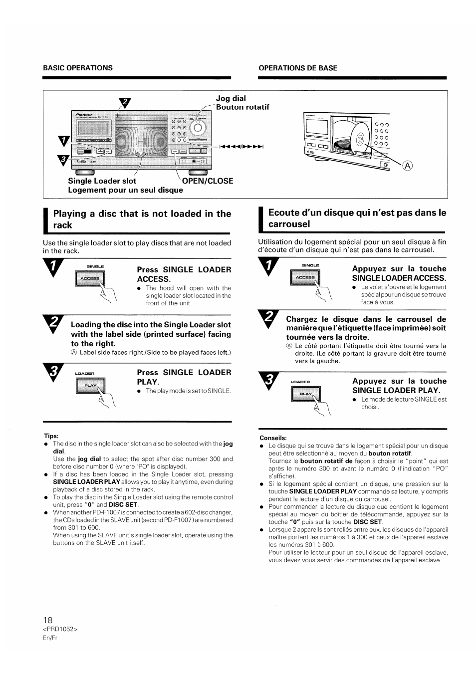 Playing a disc that is not loaded in the rack, Ecoute d'un disque qui n'est pas dans le carrousel, Press single loader access | Press single loader play, Appuyez sur la touche single loader access, Appuyez sur la touche single loader play | Pioneer PD-F1007 User Manual | Page 18 / 84