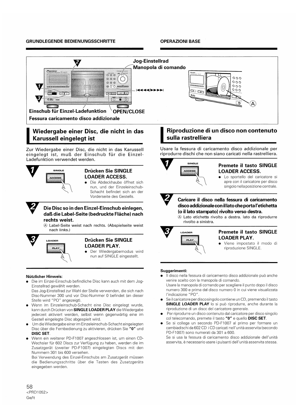 Drücken sie single loader access, Drücken sie single loader play, Premete il tasto single loader access | Premete il tasto single loader play | Pioneer PD-F1007 User Manual | Page 58 / 84