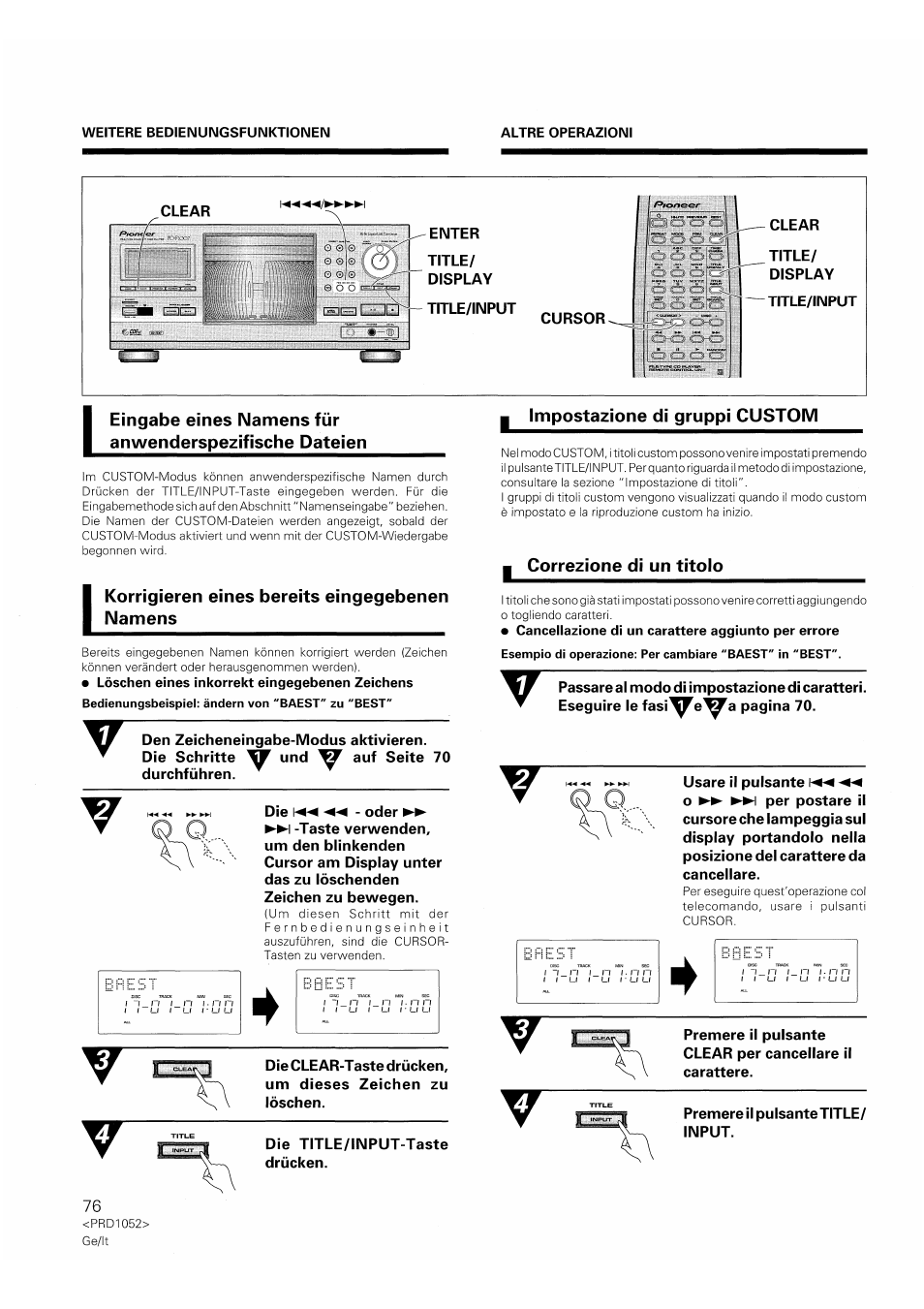 Löschen eines inkorrekt eingegebenen zeichens, Cancellazione dì un carattere aggiunto per errore, Korrigieren eines bereits eingegebenen namens | G impostazione di gruppi custom, Correzione di un titolo | Pioneer PD-F1007 User Manual | Page 76 / 84