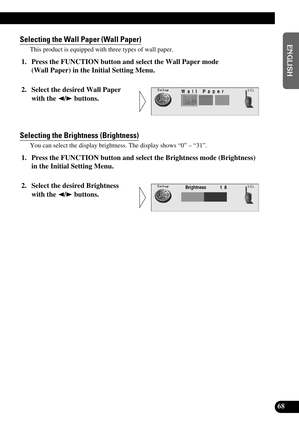 Selecting the wall paper (wall paper), Selecting the brightness (brightness) | Pioneer MEH-P9100R User Manual | Page 69 / 164