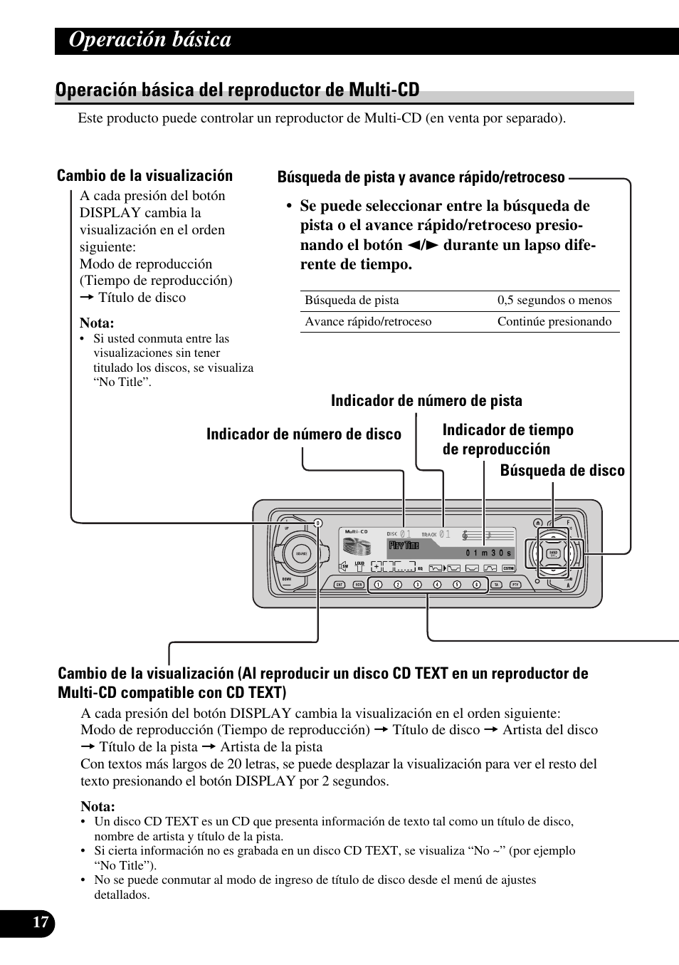 Operación básica del reproductor, De multi-cd, Cambio de la visualización | Búsqueda de pista y avance rápido/retroceso, Búsqueda de disco, Operación básica, Operación básica del reproductor de multi-cd | Pioneer MEH-P9100R User Manual | Page 98 / 164