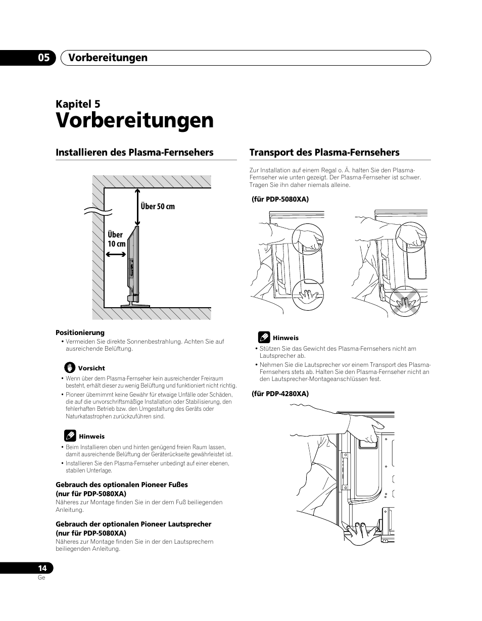 05 vorbereitungen, Installieren des plasma-fernsehers, Transport des plasma-fernsehers | Vorbereitungen, Vorbereitungen 05, Kapitel 5 | Pioneer PDP-5080XA User Manual | Page 134 / 362