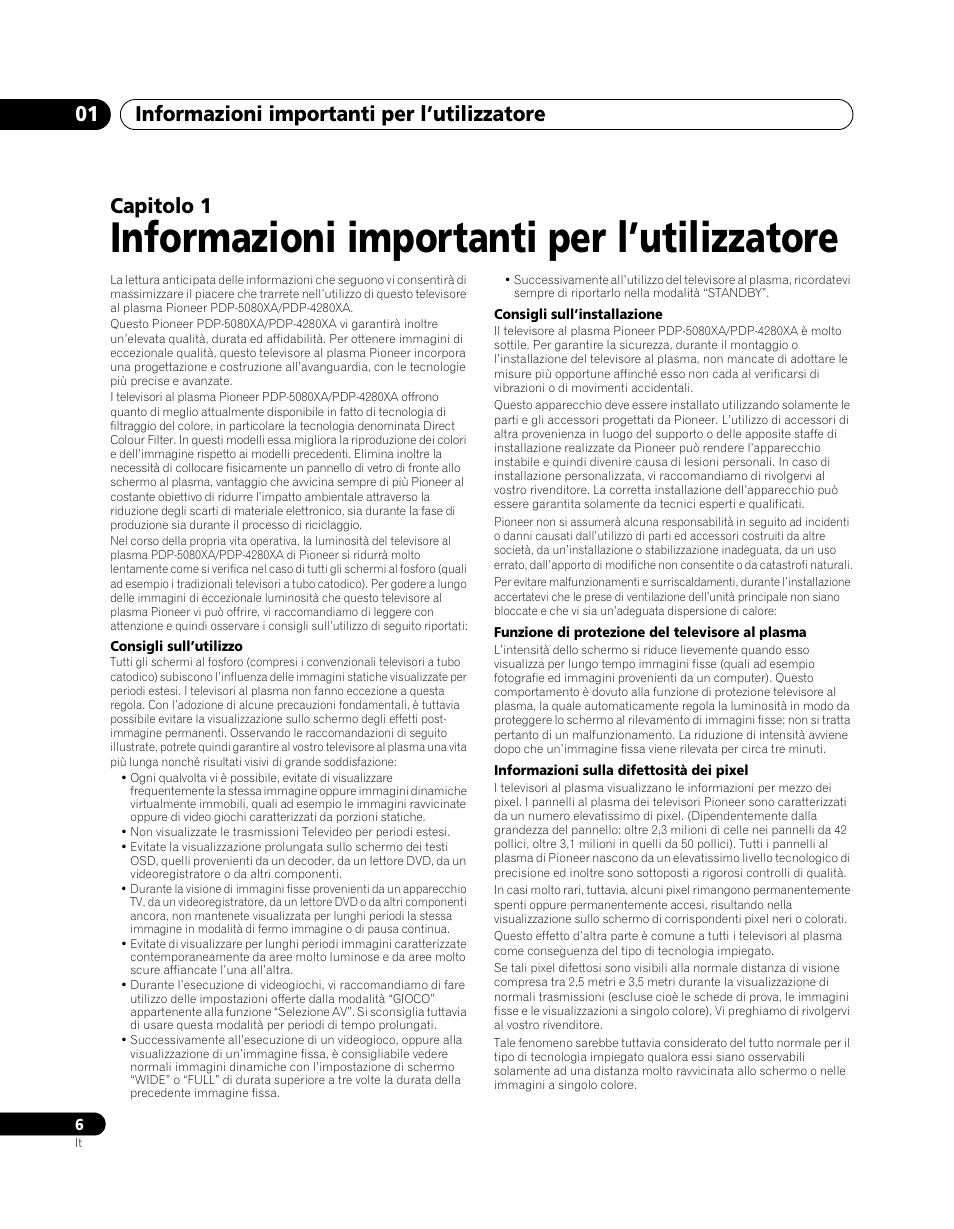 01 informazioni importanti per l’utilizzatore, Informazioni importanti per l’utilizzatore, Informazioni importanti per l’utilizzatore 01 | Capitolo 1 | Pioneer PDP-5080XA User Manual | Page 186 / 362