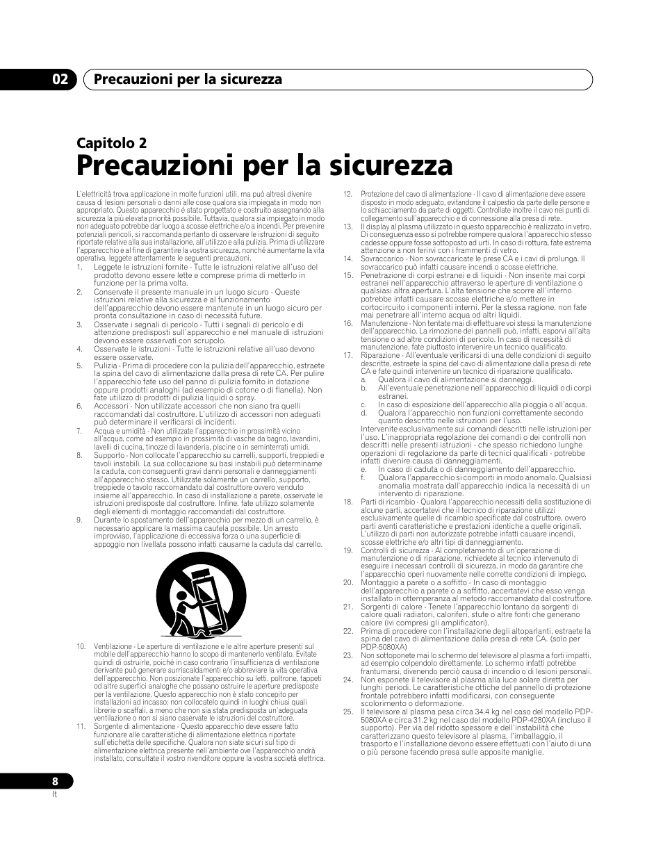 02 precauzioni per la sicurezza, Precauzioni per la sicurezza, Precauzioni per la sicurezza 02 | Capitolo 2 | Pioneer PDP-5080XA User Manual | Page 188 / 362