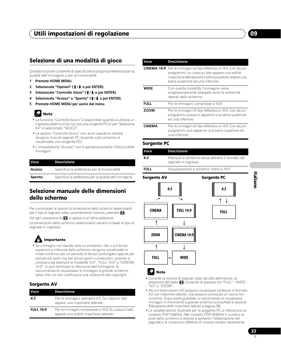 Selezione di una modalità di gioco, Selezione manuale delle dimensioni dello schermo, Utili impostazioni di regolazione 09 | Pioneer PDP-5080XA User Manual | Page 217 / 362