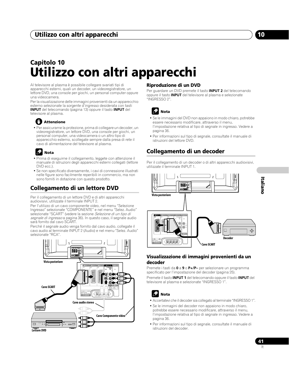 10 utilizzo con altri apparecchi, Collegamento di un lettore dvd, Collegamento di un decoder | Utilizzo con altri apparecchi, Utilizzo con altri apparecchi 10, Capitolo 10 | Pioneer PDP-5080XA User Manual | Page 221 / 362