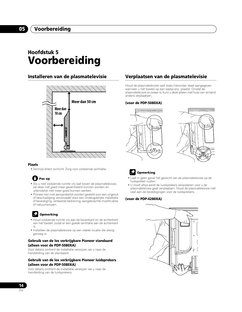 05 voorbereiding, Installeren van de plasmatelevisie, Verplaatsen van de plasmatelevisie | Voorbereiding, Voorbereiding 05, Hoofdstuk 5 | Pioneer PDP-5080XA User Manual | Page 254 / 362