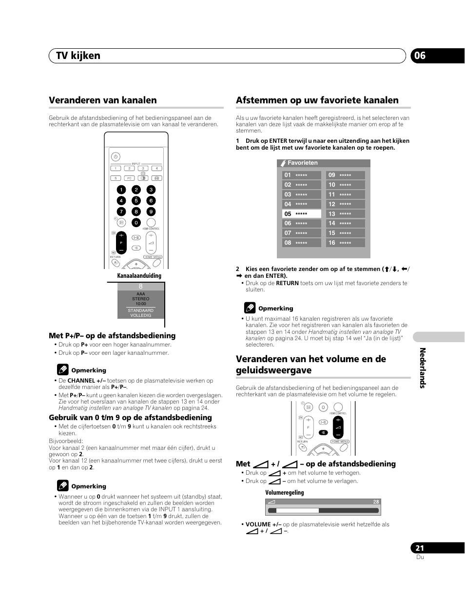 Veranderen van kanalen, Afstemmen op uw favoriete kanalen, Veranderen van het volume en de | Geluidsweergave, Tv kijken 06, Veranderen van het volume en de geluidsweergave | Pioneer PDP-5080XA User Manual | Page 261 / 362