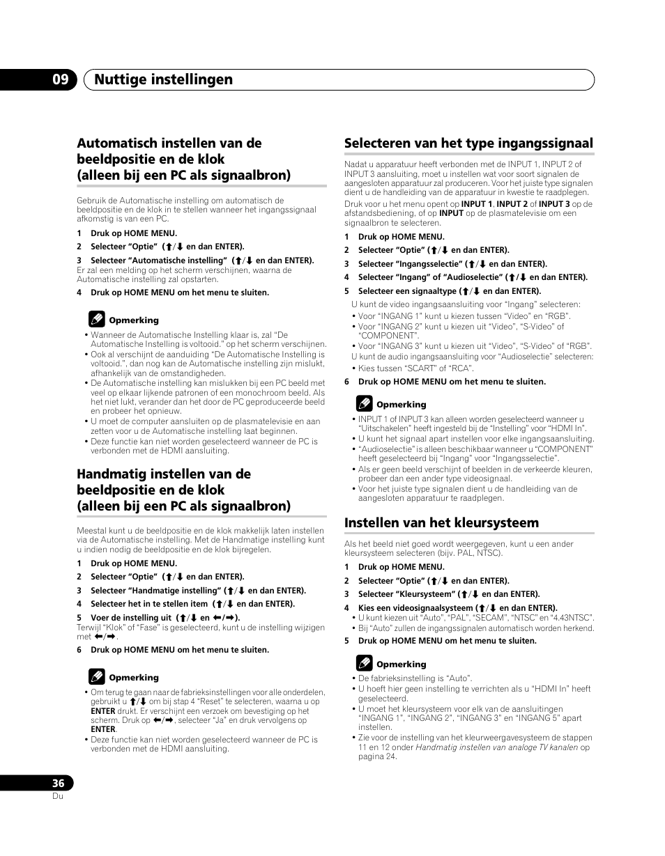 Alleen bij een pc als signaalbron), Handmatig instellen van de beeldpositie en de klok, Selecteren van het type ingangssignaal | Instellen van het kleursysteem, Nuttige instellingen 09 | Pioneer PDP-5080XA User Manual | Page 276 / 362