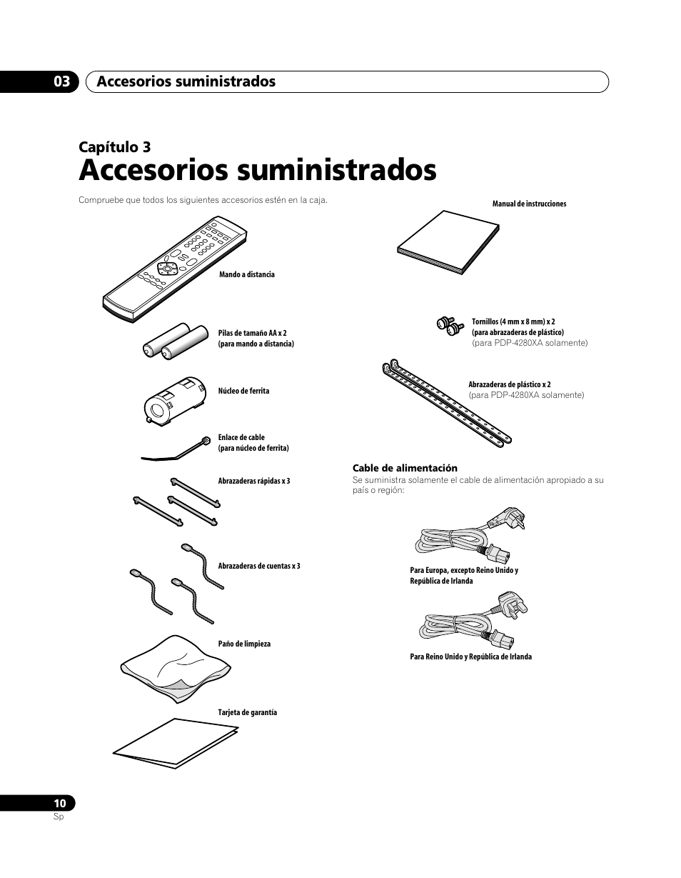 03 accesorios suministrados, Accesorios suministrados, Accesorios suministrados 03 | Capítulo 3 | Pioneer PDP-5080XA User Manual | Page 310 / 362