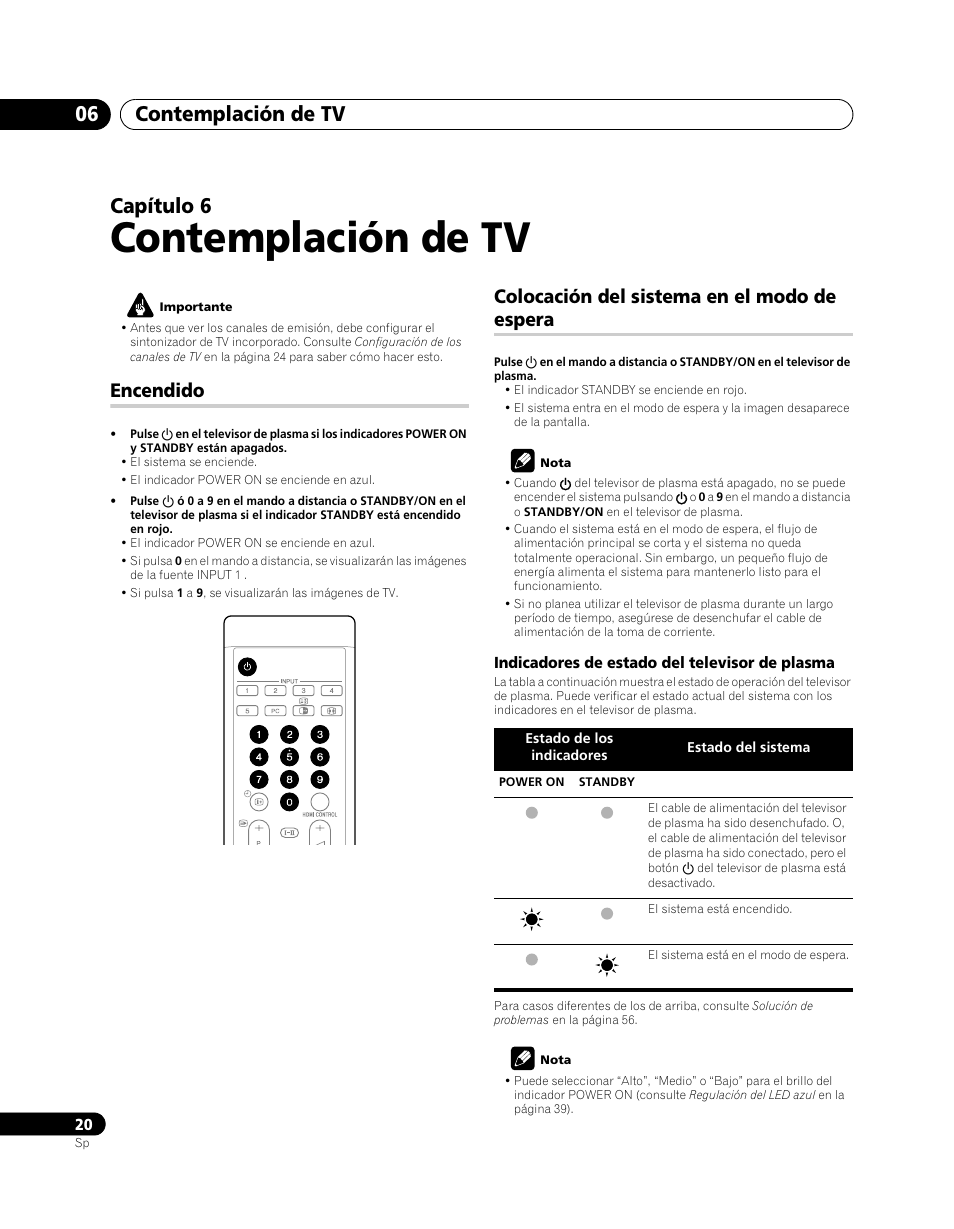 06 contemplación de tv, Encendido, Colocación del sistema en el modo de espera | Contemplación de tv, Contemplación de tv 06, Capítulo 6 | Pioneer PDP-5080XA User Manual | Page 320 / 362