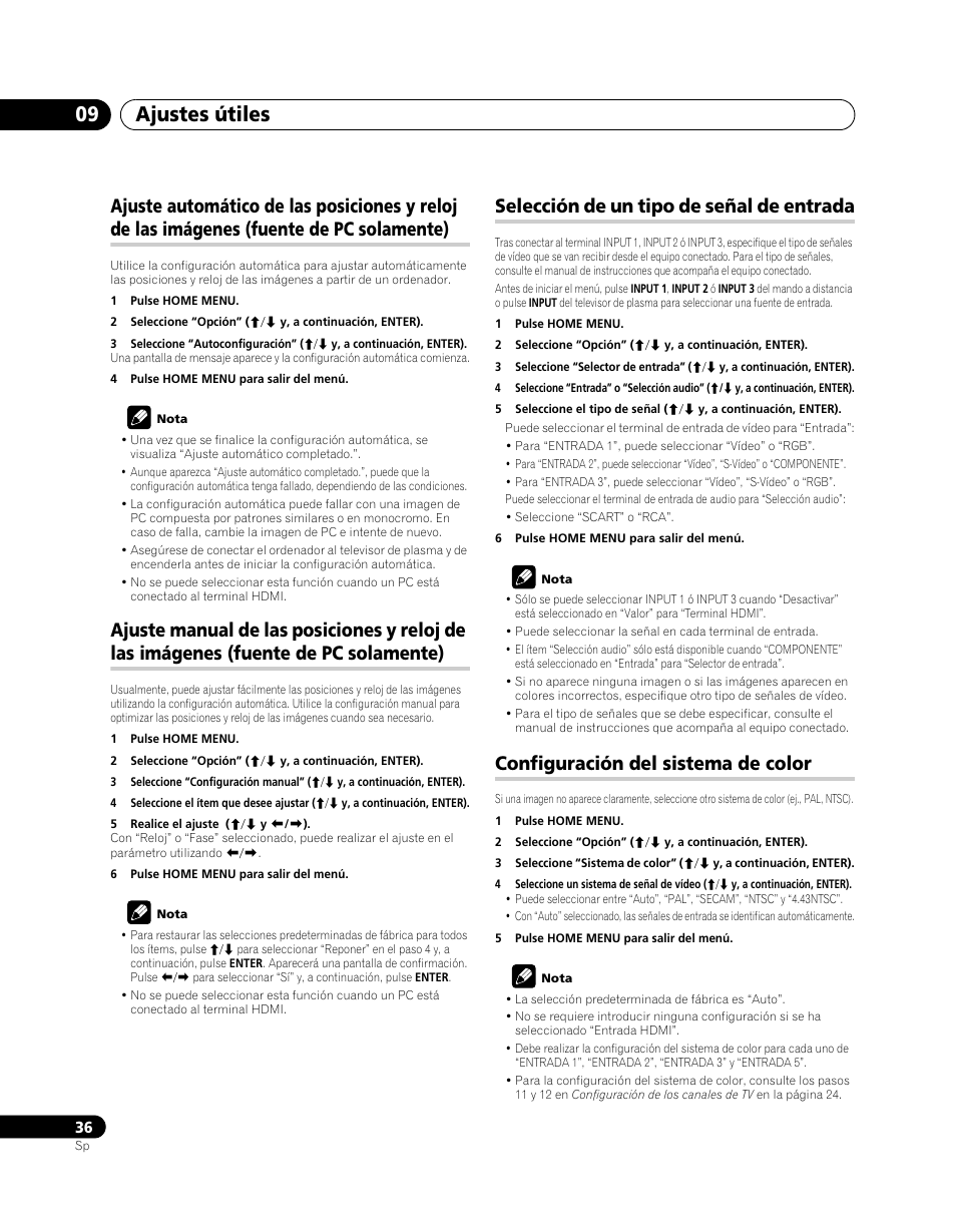 Ajuste automático de las posiciones y reloj de las, Imágenes (fuente de pc solamente), Ajuste manual de las posiciones y reloj de las | Selección de un tipo de señal de entrada, Configuración del sistema de color, Ajustes útiles 09 | Pioneer PDP-5080XA User Manual | Page 336 / 362