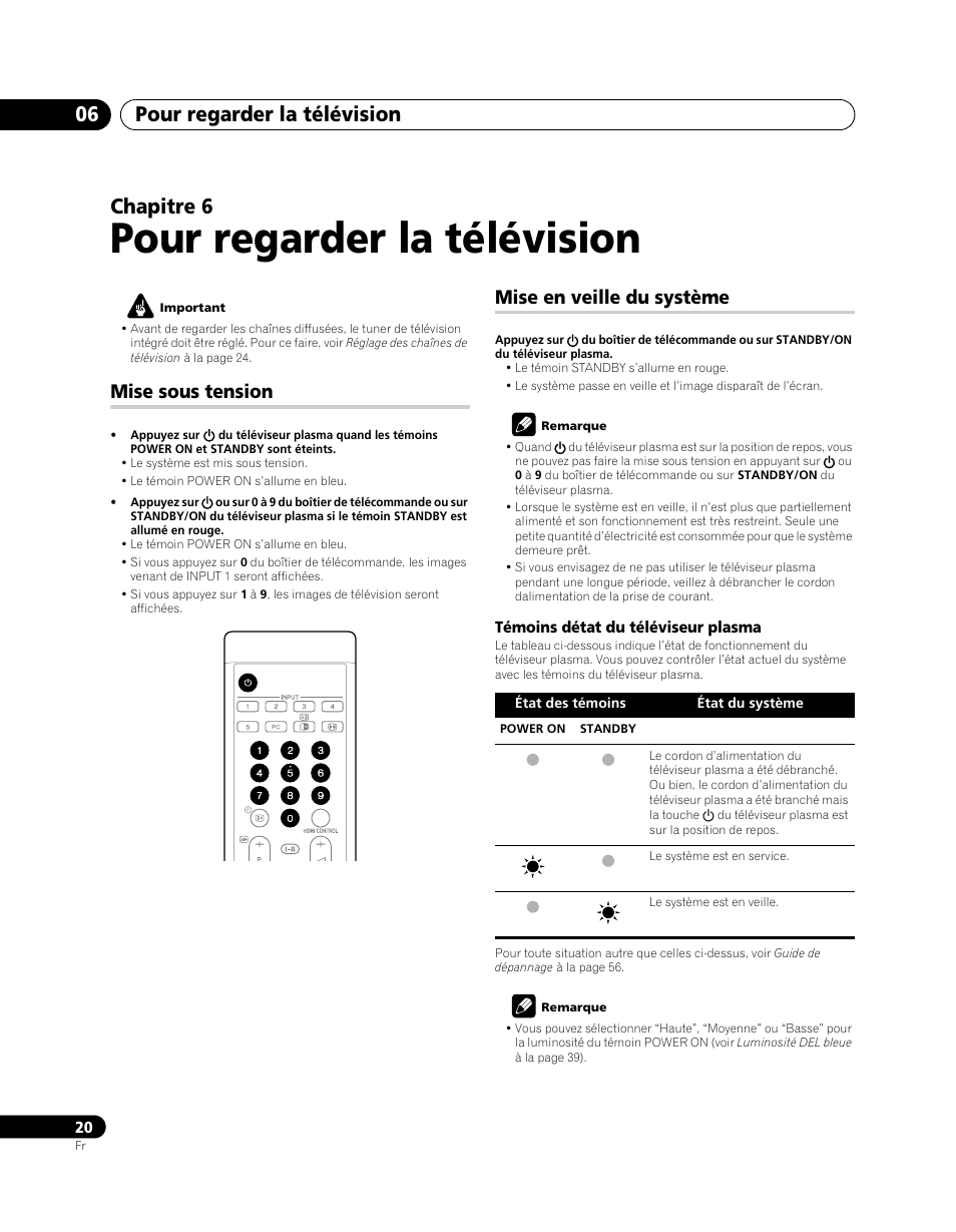 06 pour regarder la télévision, Pour regarder la télévision, Pour regarder la télévision 06 | Chapitre 6, Mise sous tension, Mise en veille du système | Pioneer PDP-5080XA User Manual | Page 80 / 362