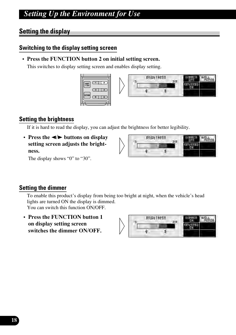 Setting the display, Switching to the display setting screen, Setting the brightness | Setting the dimmer, Setting up the environment for use | Pioneer RS-D7RII User Manual | Page 18 / 92