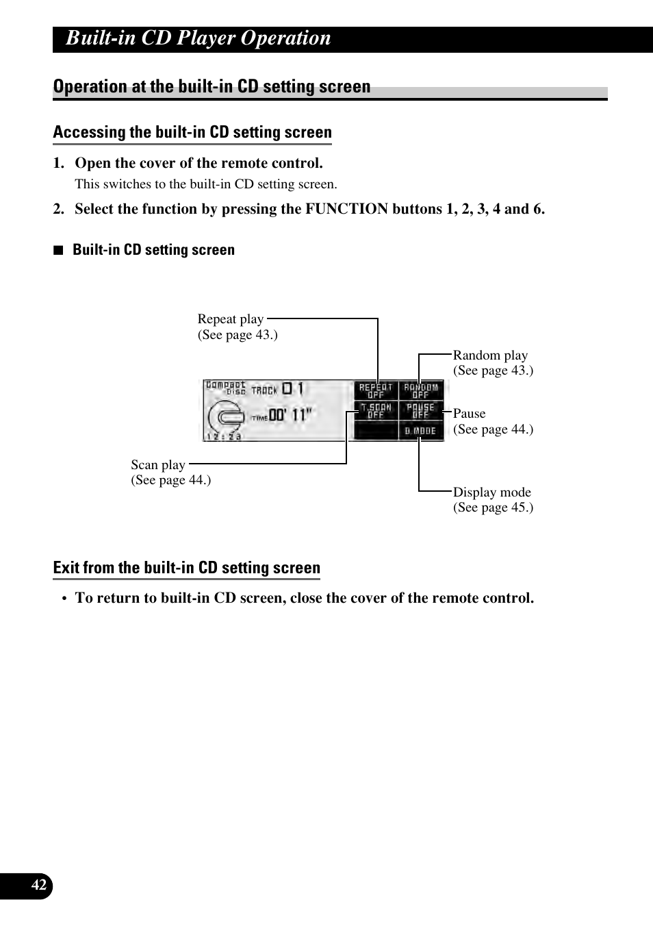 Operation at the built-in cd, Setting screen, Accessing the built-in cd setting screen | Exit from the built-in cd setting screen, Built-in cd player operation, Operation at the built-in cd setting screen | Pioneer RS-D7RII User Manual | Page 42 / 92