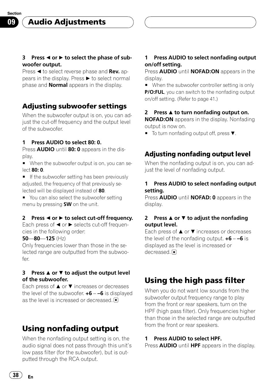Adjusting subwoofer settings 38, Using nonfading output 38, Adjusting nonfading output level 38 | Using the high pass filter 38, Using nonfading output, Using the high pass filter, Audio adjustments, Adjusting subwoofer settings, Adjusting nonfading output level | Pioneer DEH-P6700MP User Manual | Page 38 / 108