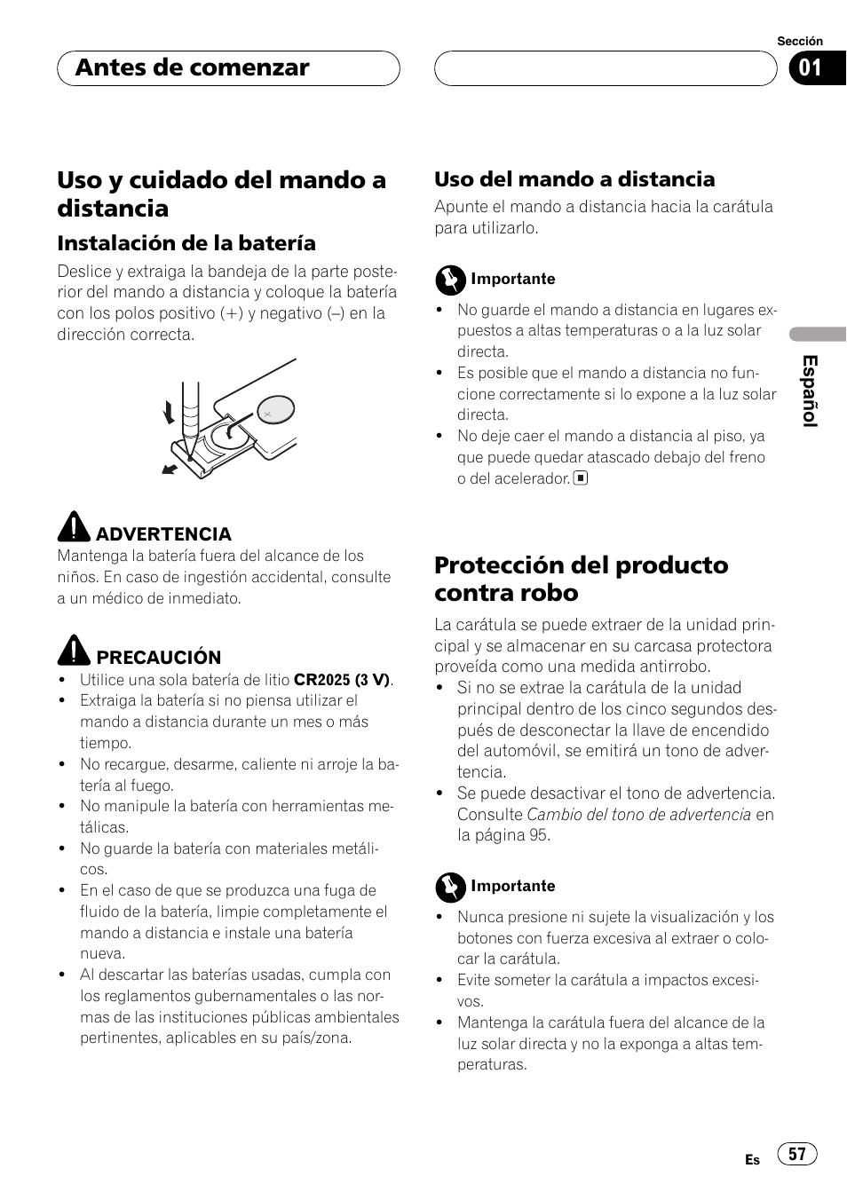 Uso y cuidado del mando a distancia 57, Instalación de la batería 57, Uso del mando a distancia 57 | Protección del producto contra robo 57, Uso y cuidado del mando a distancia, Protección del producto contra robo, Antes de comenzar, Instalación de la batería, Uso del mando a distancia | Pioneer DEH-P6700MP User Manual | Page 57 / 108