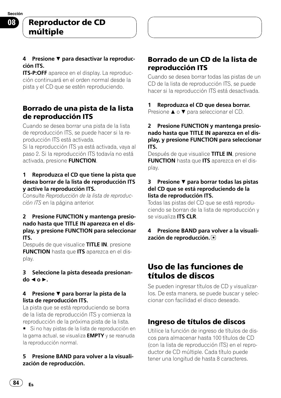 Borrado de una pista de la lista de, Reproducción its 84, Borrado de un cd de la lista de | Uso de las funciones de títulos de discos 84, Ingreso de títulos de discos 84, Uso de las funciones de títulos de discos, Reproductor de cd múltiple | Pioneer DEH-P6700MP User Manual | Page 84 / 108